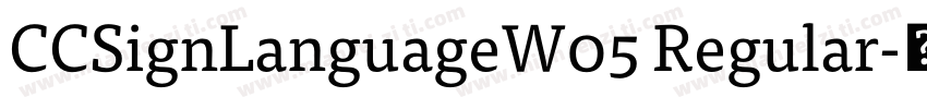 CCSignLanguageW05 Regular字体转换